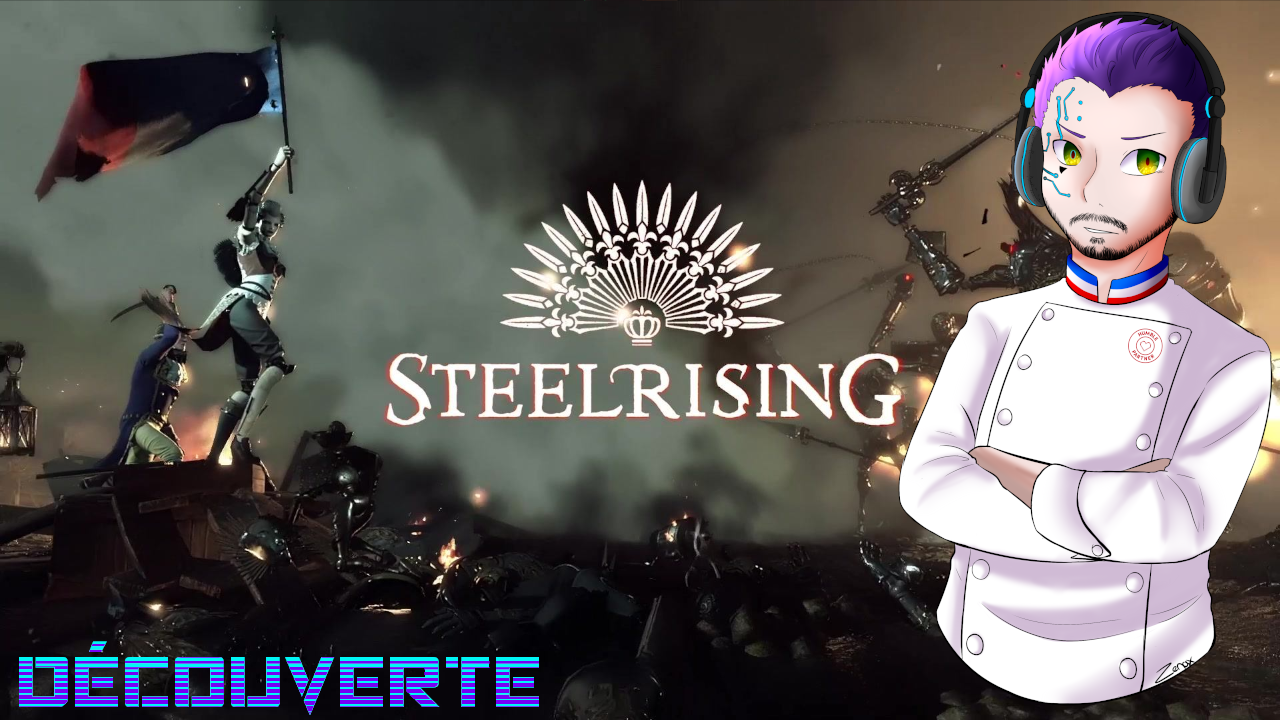 Découverte : Steelrising