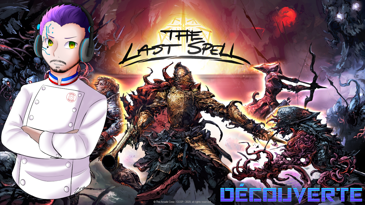 Découverte : The Last Spell