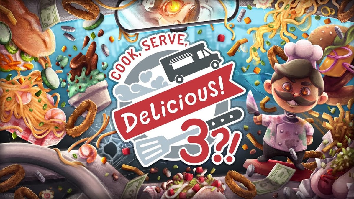 Découverte : Cook, Serve, Delicious! 3?!