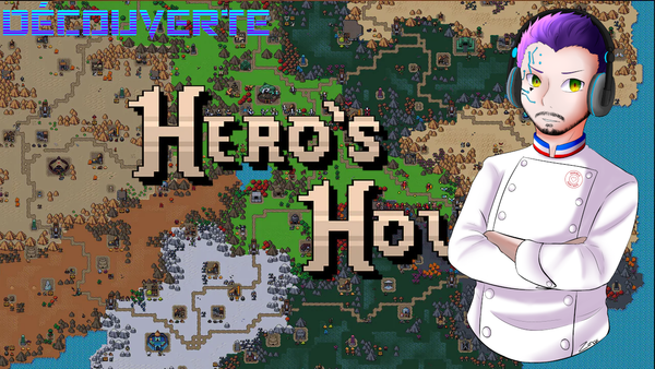 Découverte : Hero's Hour