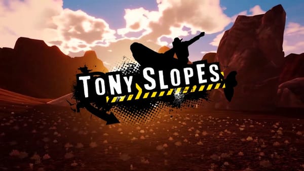 Découverte : Tony Slopes