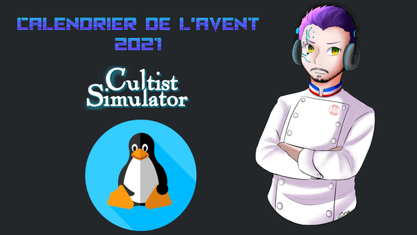 Calendrier de l’Avent 2021 Jour 4 : Cultist Simulator