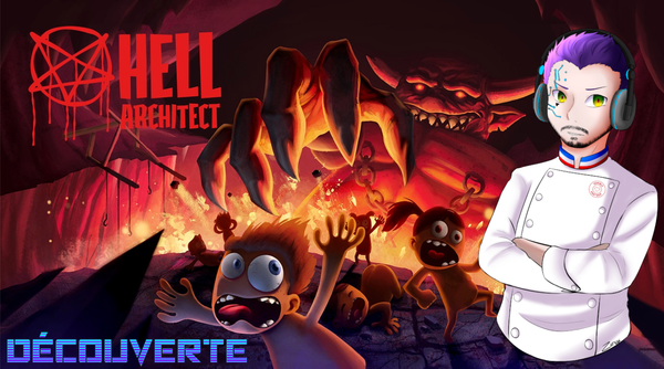 Découverte : Hell Architect