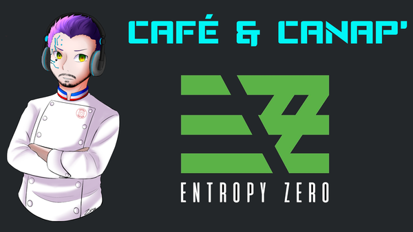 Café & Canap' avec Entropy Zero