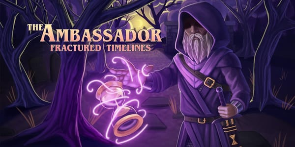 Découverte : The Ambassador: Fractured Timelines