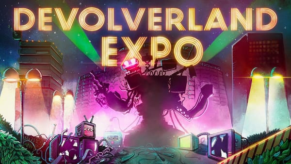 Découverte : Devolverland Expo