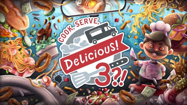 Découverte : Cook, Serve, Delicious! 3?!