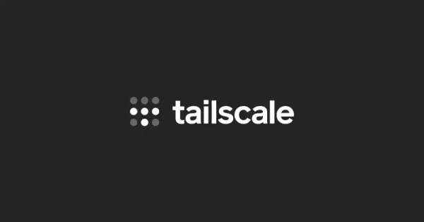 Tailscale un VPN facile à prendre en main
